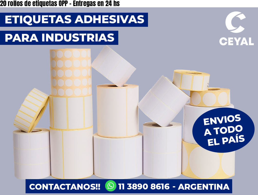 20 rollos de etiquetas OPP - Entregas en 24 hs