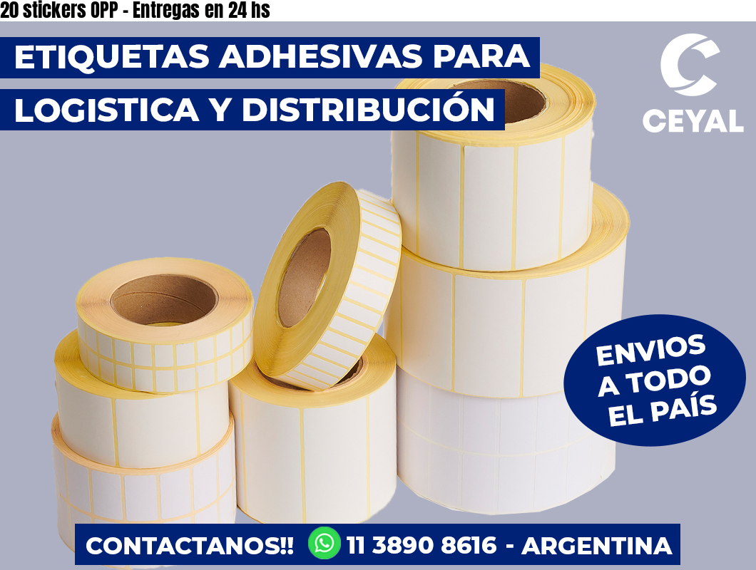 20 stickers OPP – Entregas en 24 hs