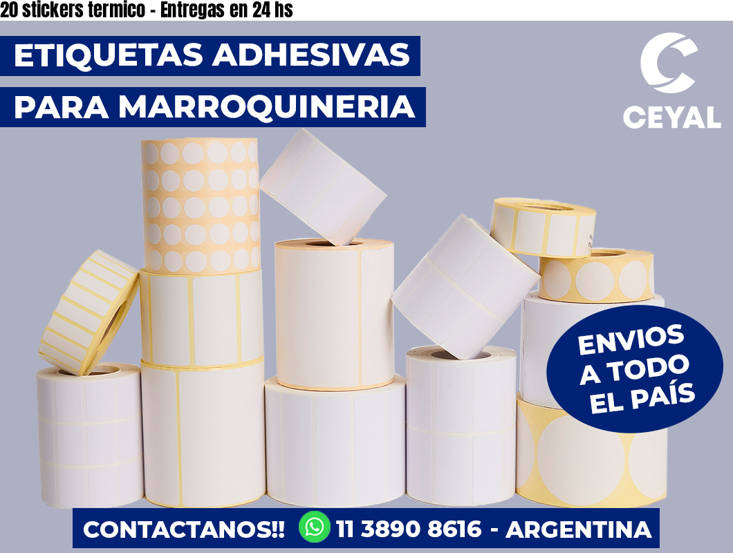 20 stickers termico - Entregas en 24 hs