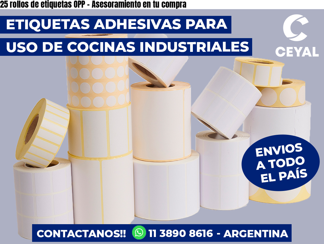 25 rollos de etiquetas OPP - Asesoramiento en tu compra