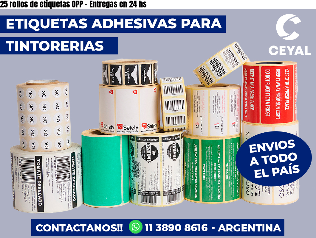 25 rollos de etiquetas OPP – Entregas en 24 hs