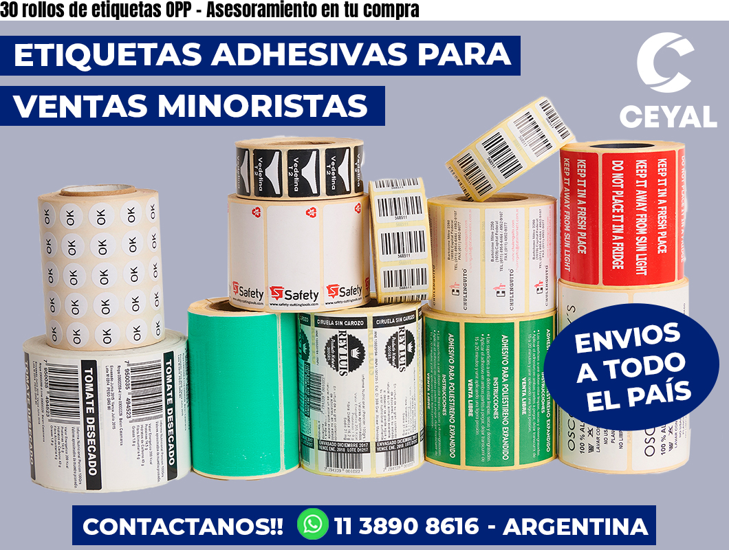 30 rollos de etiquetas OPP - Asesoramiento en tu compra