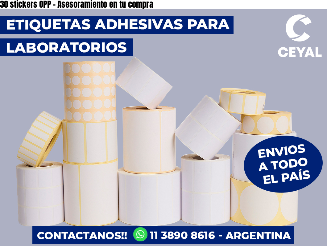 30 stickers OPP - Asesoramiento en tu compra