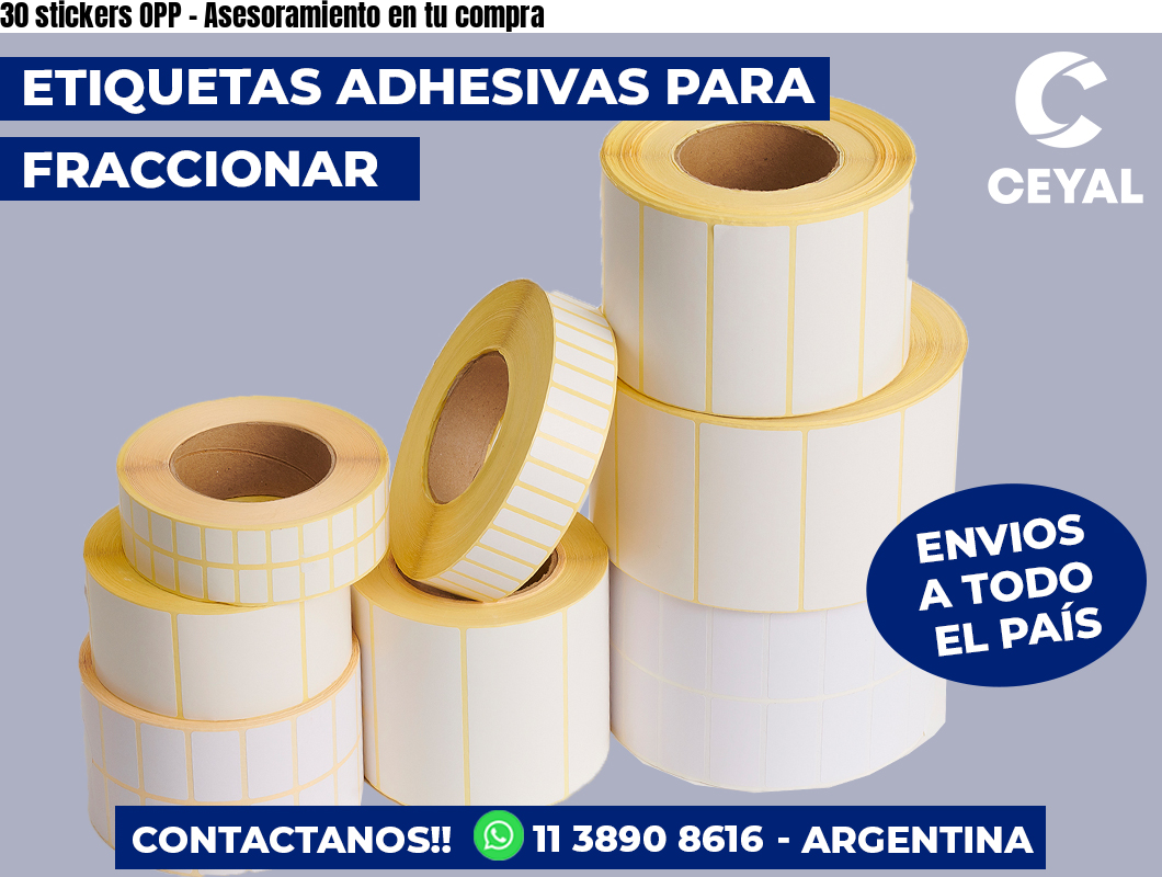 30 stickers OPP – Asesoramiento en tu compra