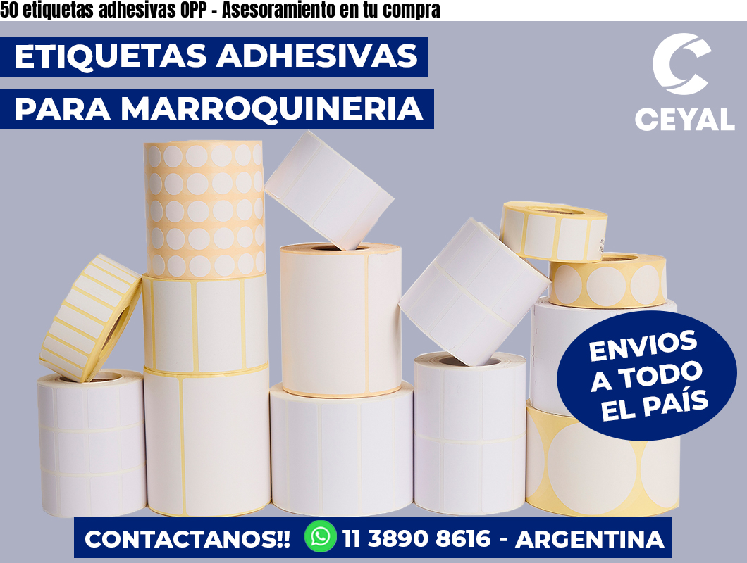 50 etiquetas adhesivas OPP - Asesoramiento en tu compra