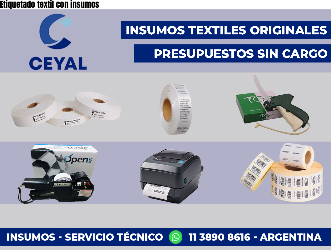 Etiquetado textil con insumos