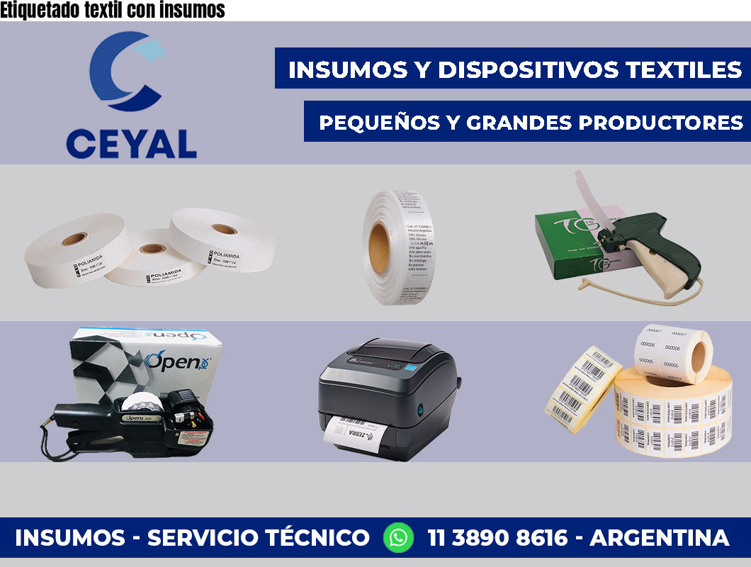 Etiquetado textil con insumos