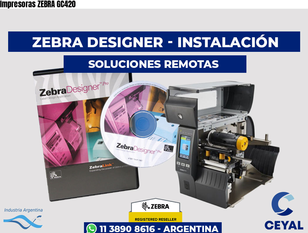 Impresoras ZEBRA GC420