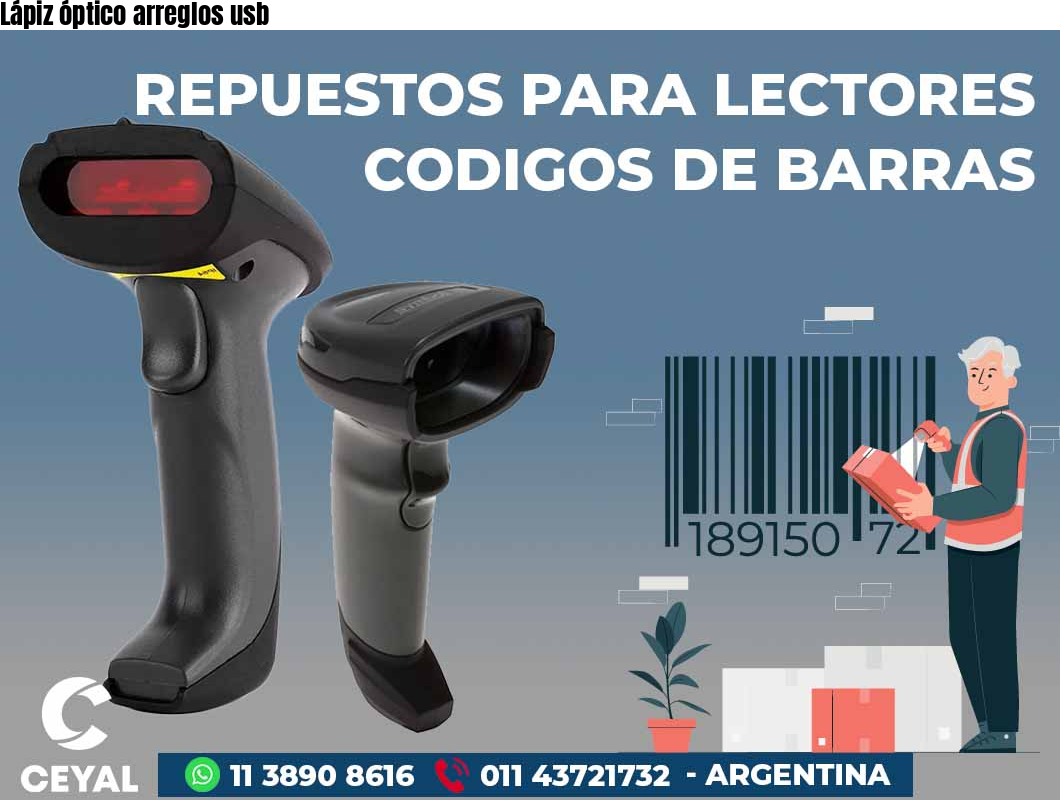 Lápiz óptico arreglos usb