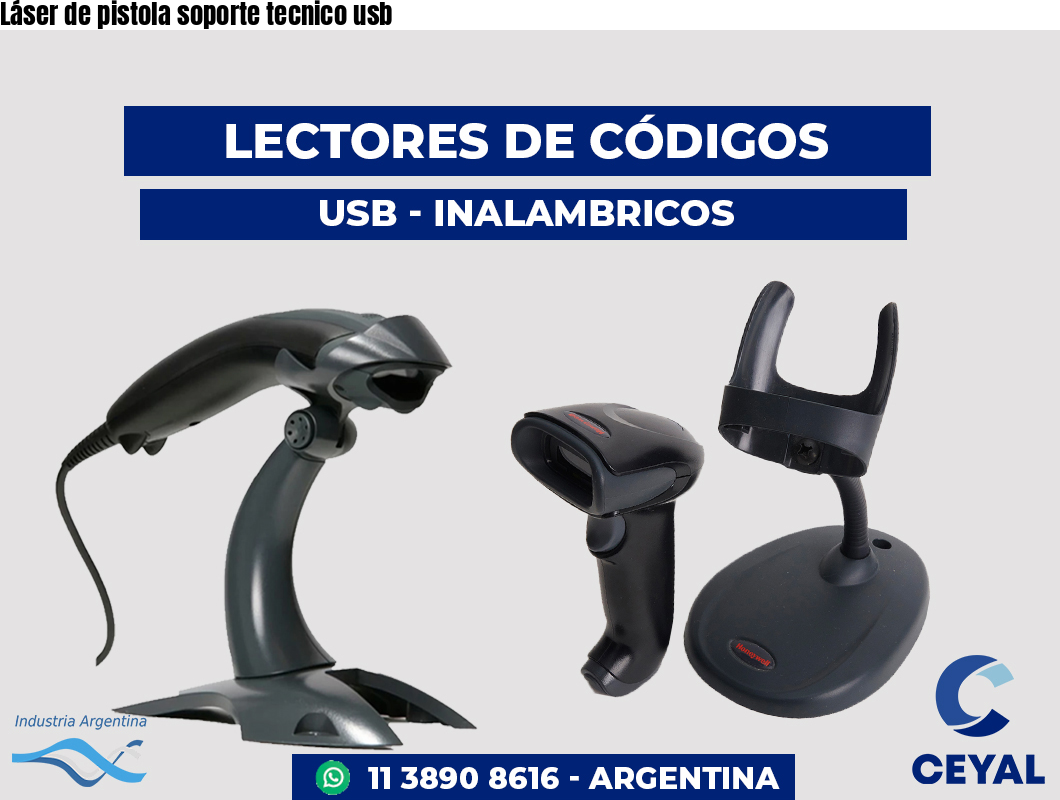 Láser de pistola soporte tecnico usb