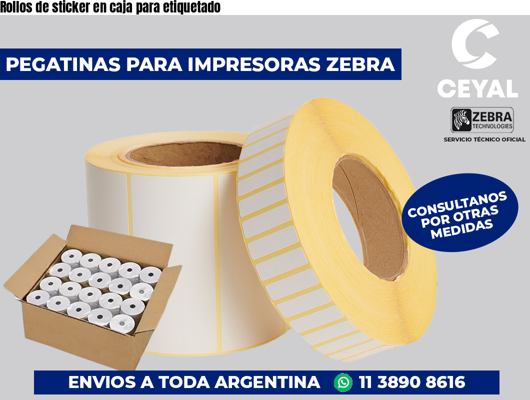 Rollos de sticker en caja para etiquetado