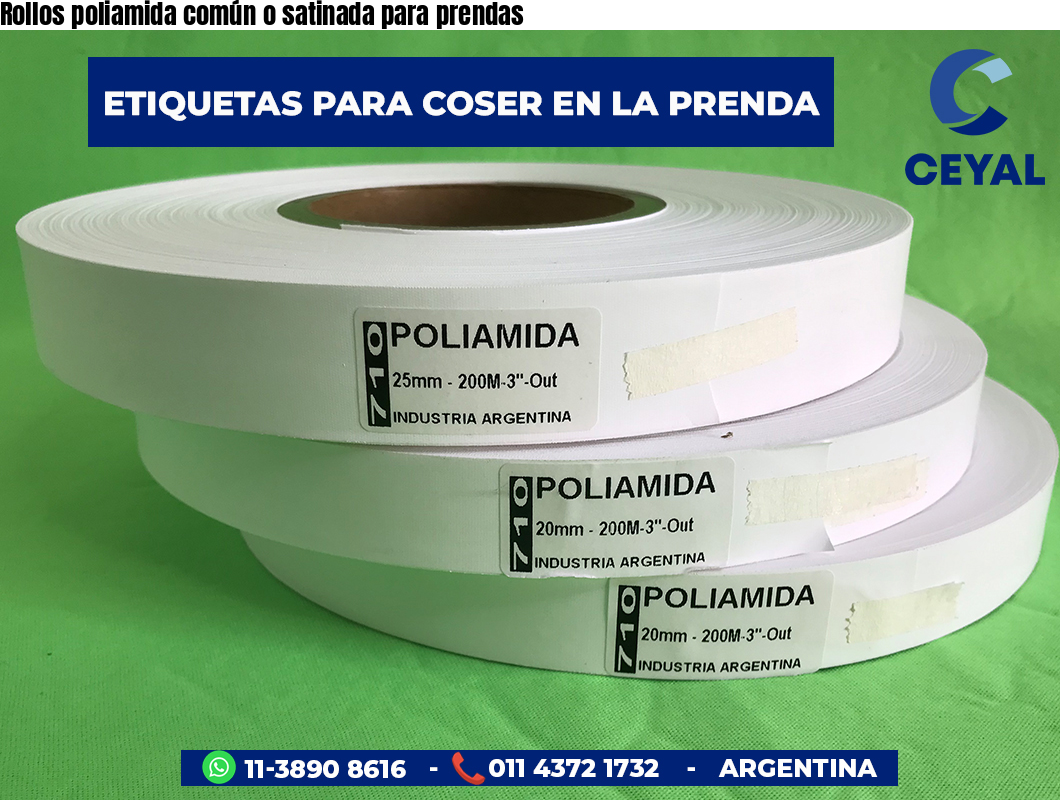 Rollos poliamida común o satinada para prendas