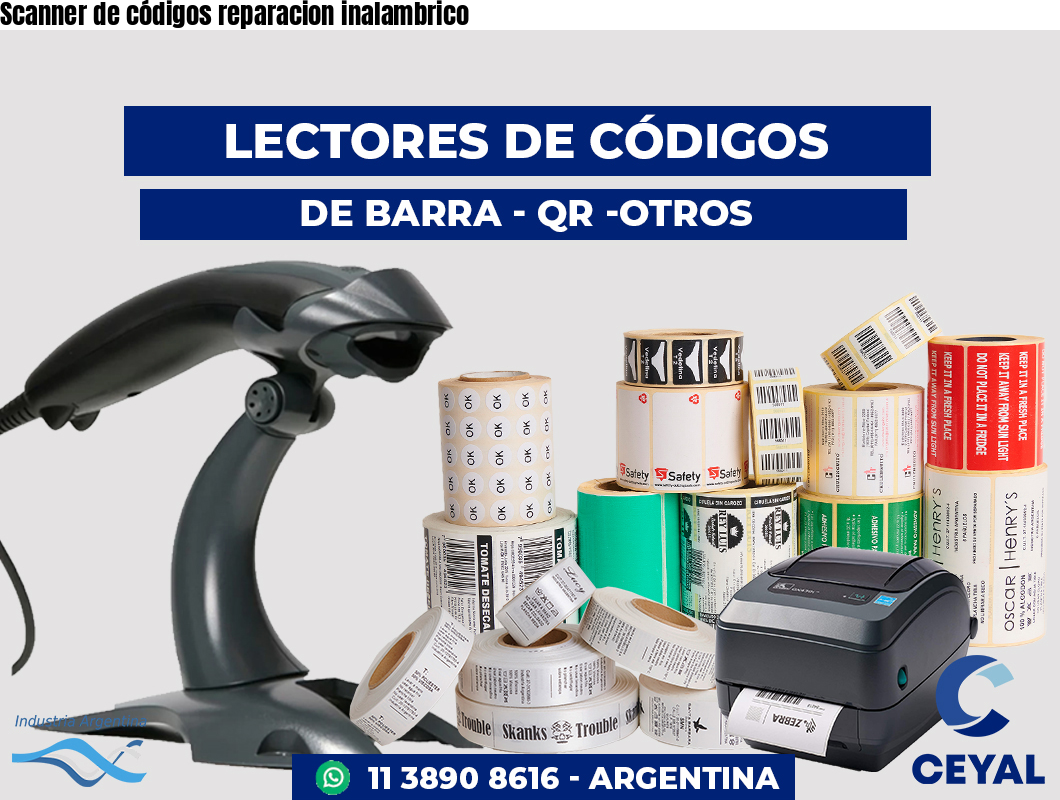 Scanner de códigos reparacion inalambrico