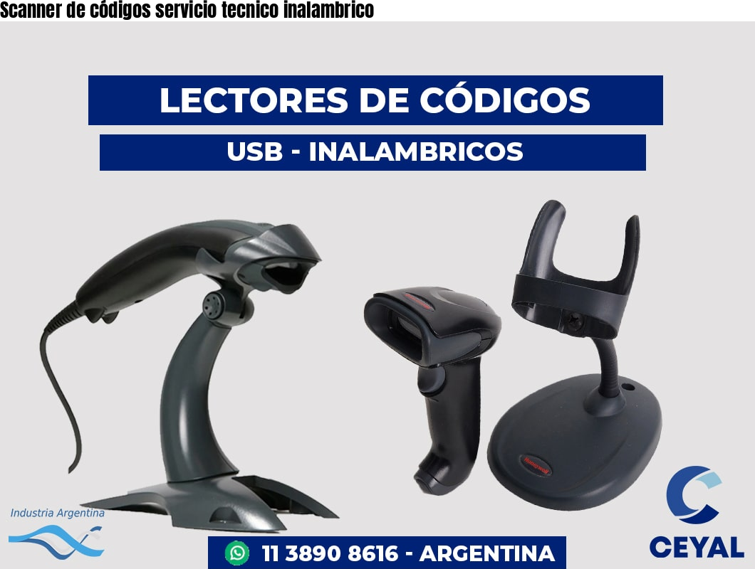 Scanner de códigos servicio tecnico inalambrico