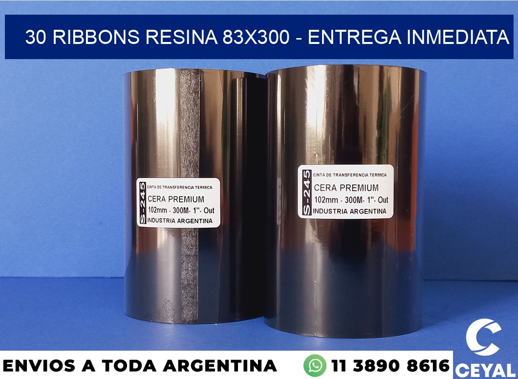 30 Ribbons resina 83×300 – Entrega inmediata