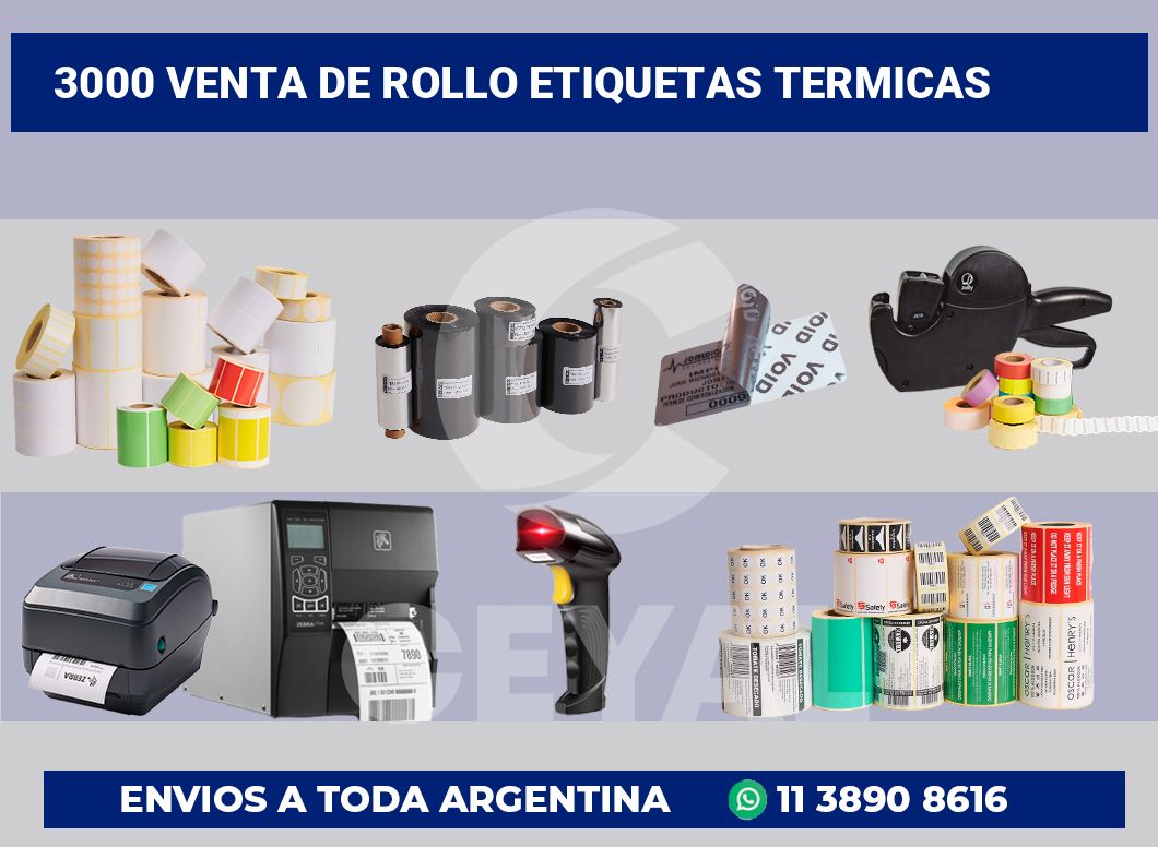 3000 Venta de rollo etiquetas termicas