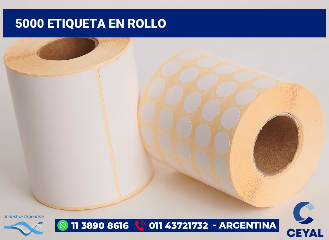 5000 Etiqueta en rollo