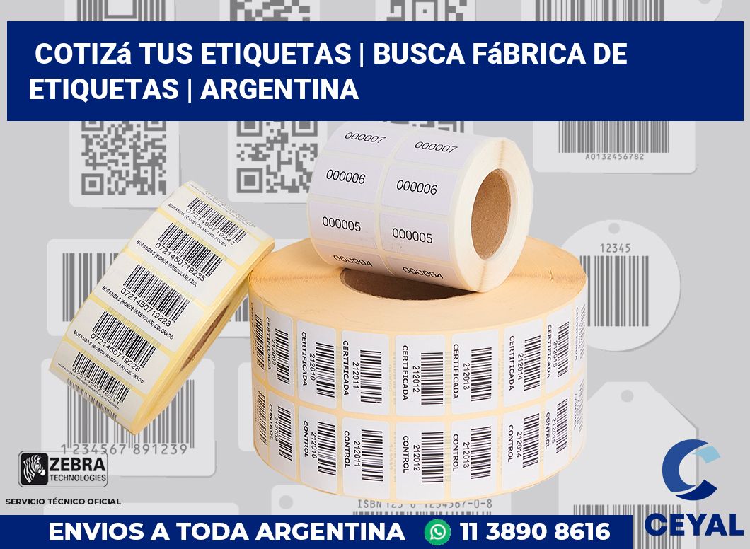 Cotizá tus etiquetas | Busca fábrica de etiquetas | Argentina