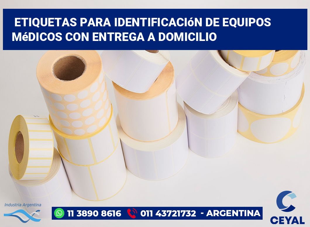 Etiquetas para Identificación de Equipos Médicos con Entrega a Domicilio