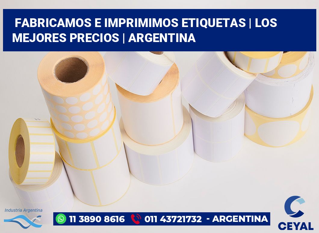 Fabricamos e imprimimos etiquetas | Los mejores precios | Argentina