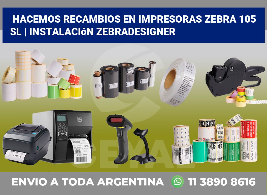 Hacemos recambios en impresoras Zebra 105 SL | Instalación ZebraDesigner