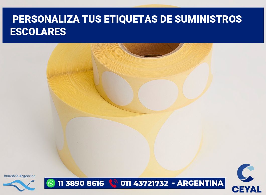 Personaliza tus Etiquetas de Suministros Escolares