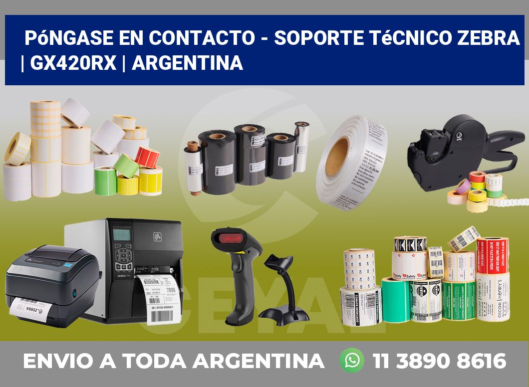 Póngase en contacto – soporte técnico Zebra | GX420Rx | Argentina