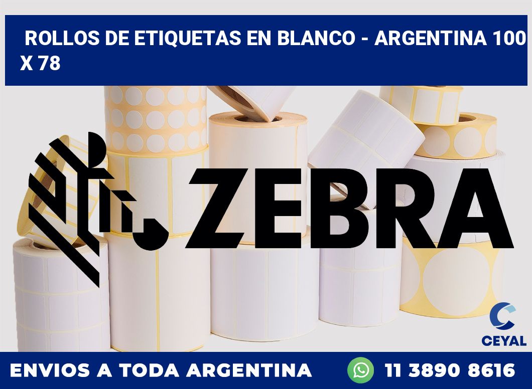 Rollos de etiquetas en blanco – Argentina 100 x 78