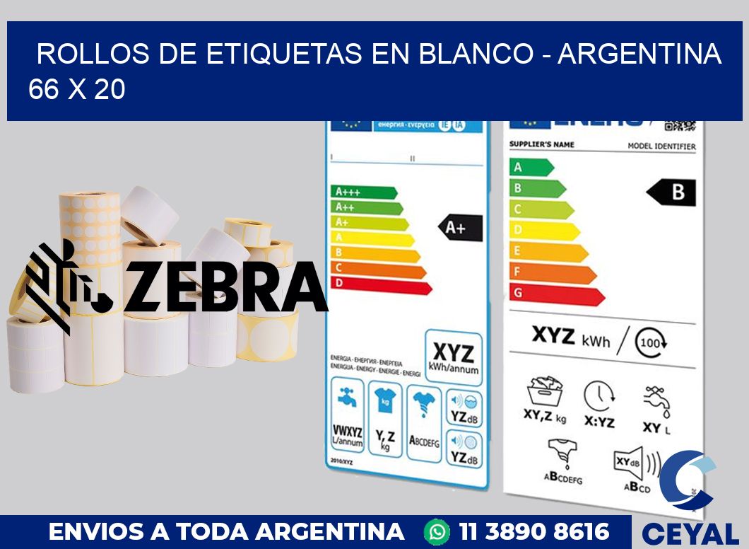 Rollos de etiquetas en blanco - Argentina 66 x 20