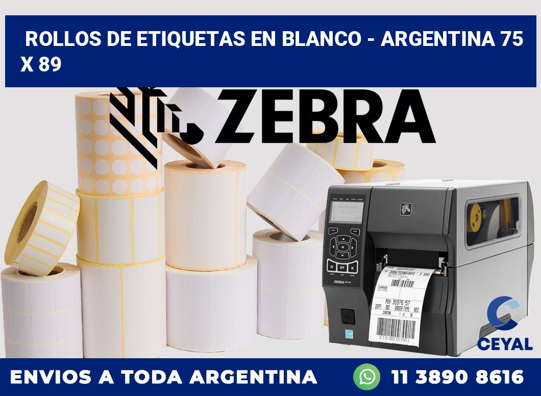 Rollos de etiquetas en blanco - Argentina 75 x 89