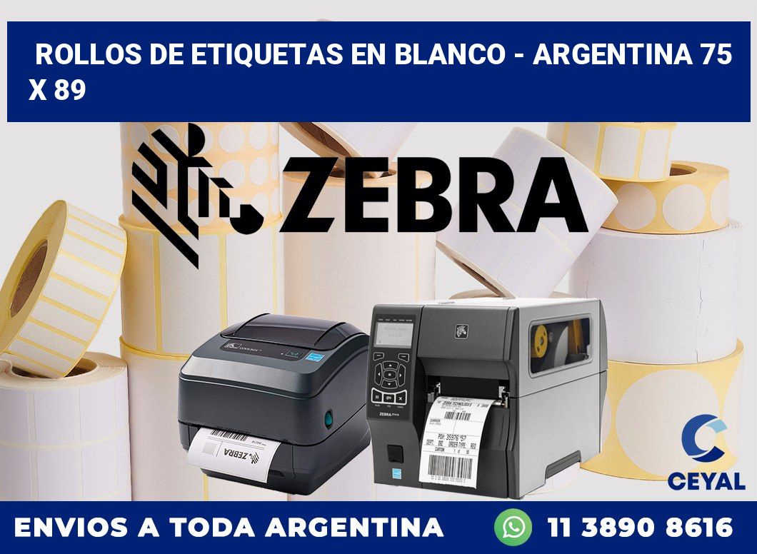 Rollos de etiquetas en blanco – Argentina 75 x 89