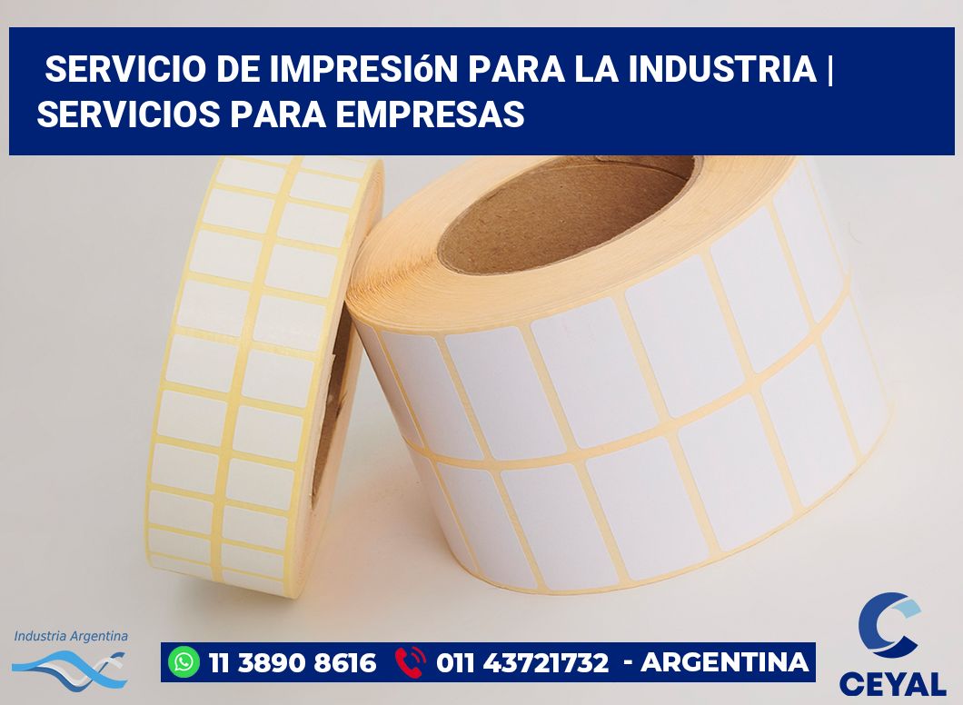 Servicio de impresión para la industria | Servicios para empresas