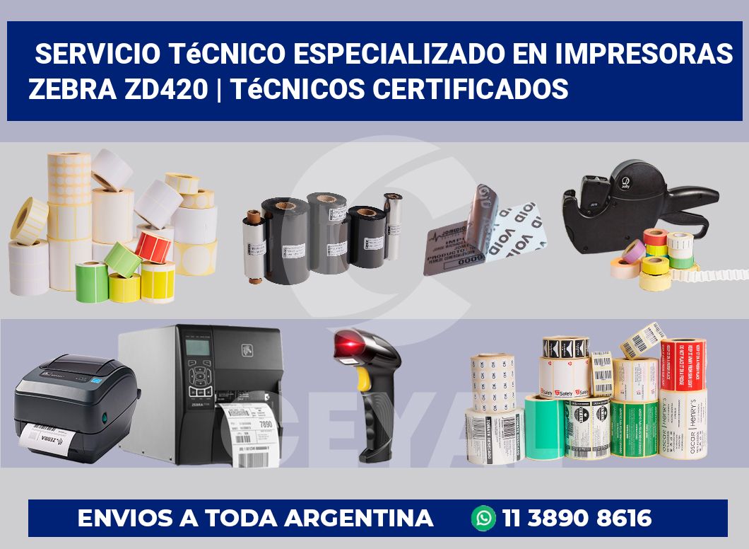 Servicio técnico especializado en impresoras Zebra ZD420 | Técnicos certificados