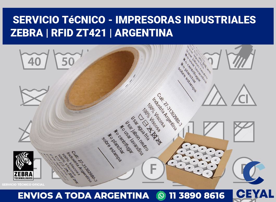 Servicio técnico - impresoras industriales Zebra | RFID ZT421 | Argentina