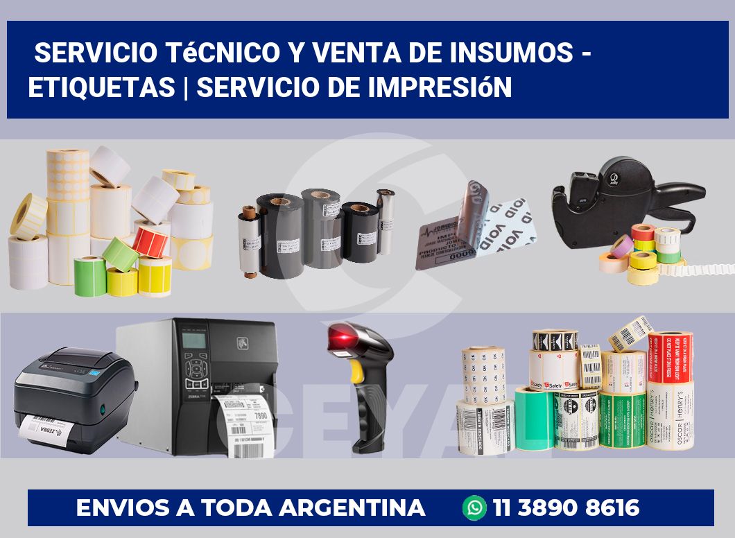 Servicio técnico y venta de insumos – Etiquetas | Servicio de impresión