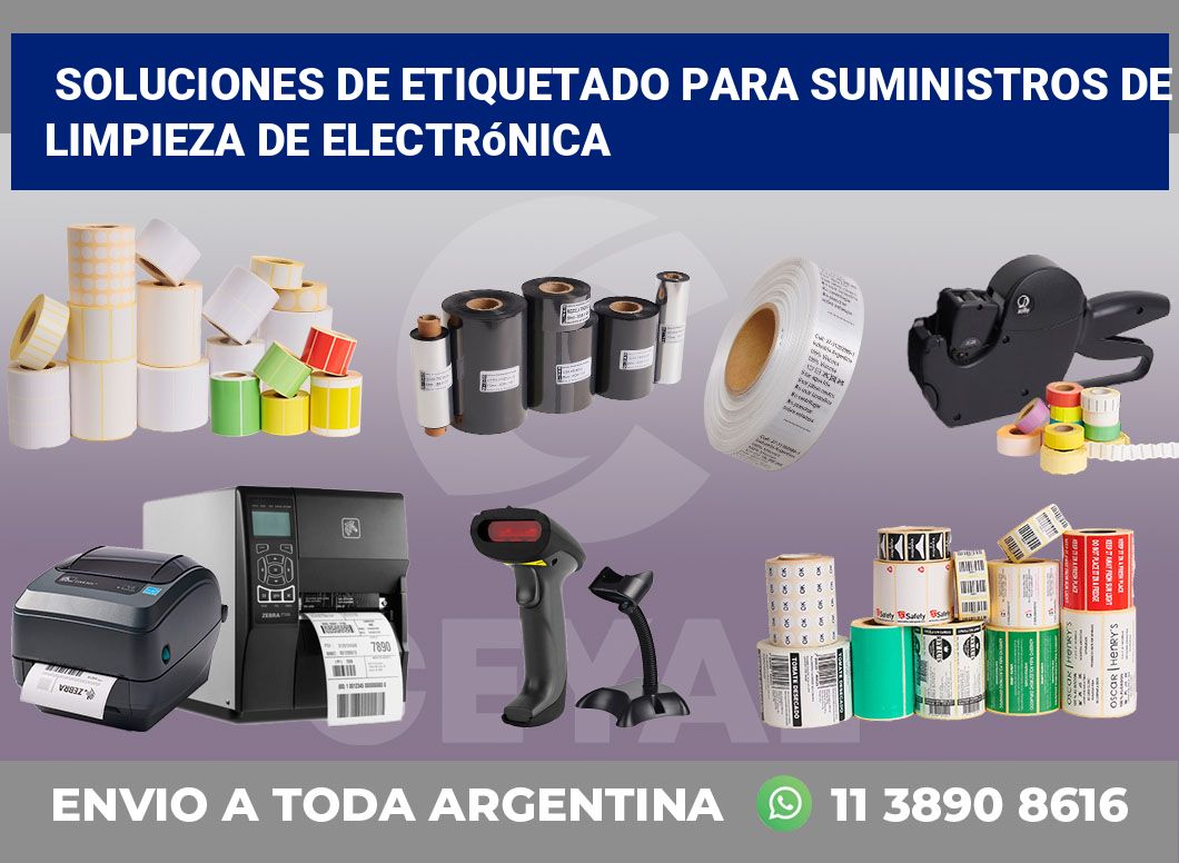 Soluciones de Etiquetado para Suministros de Limpieza de Electrónica