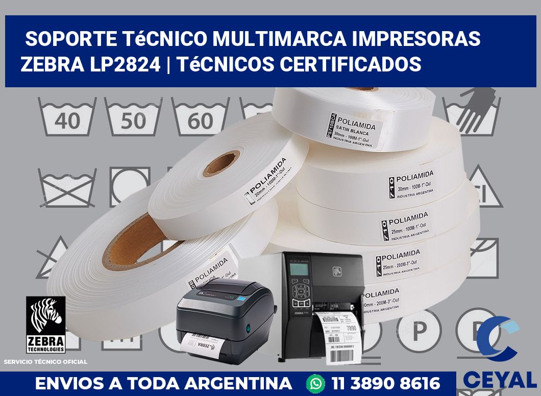 Soporte técnico multimarca impresoras Zebra LP2824 | Técnicos certificados