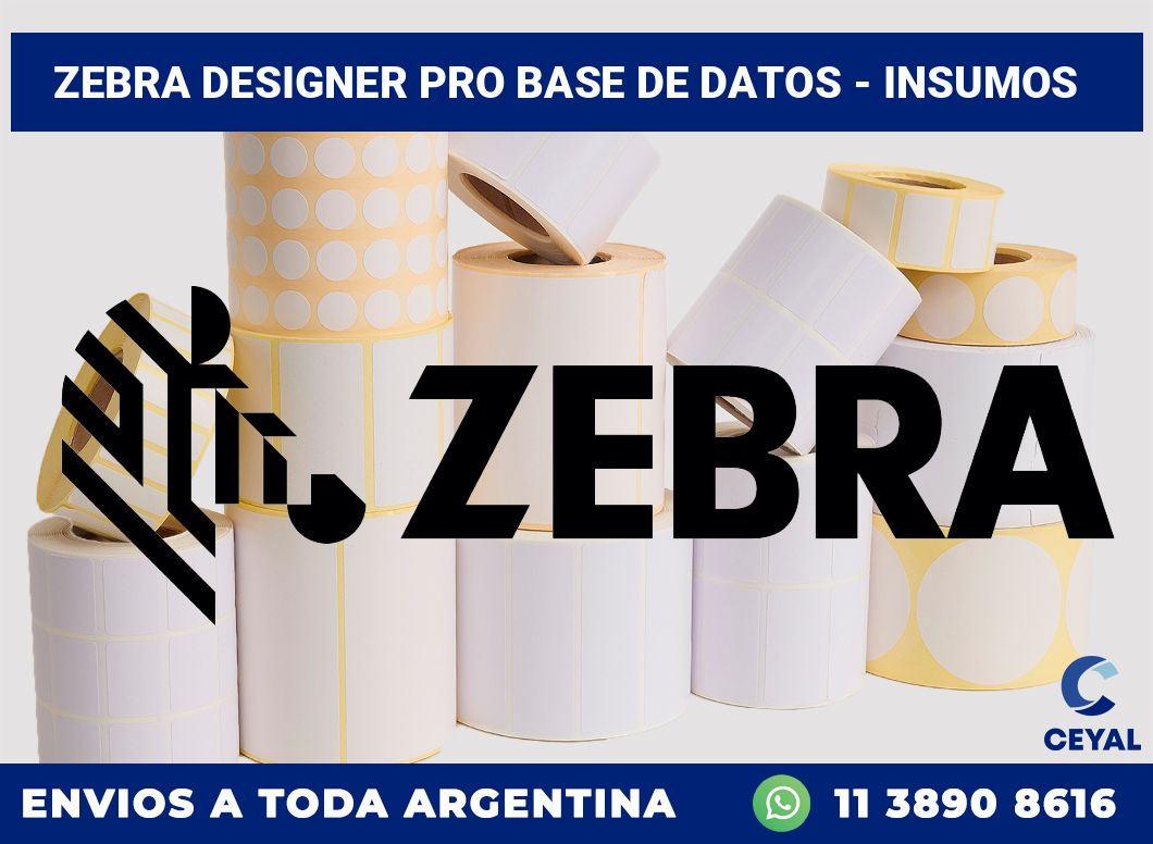 Zebra Designer PRO Base de Datos – Insumos