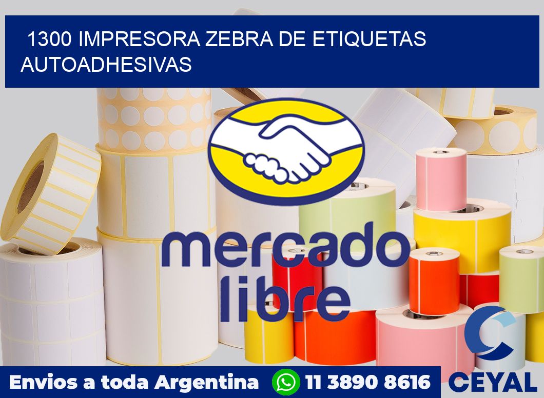 1300 Impresora Zebra de etiquetas autoadhesivas