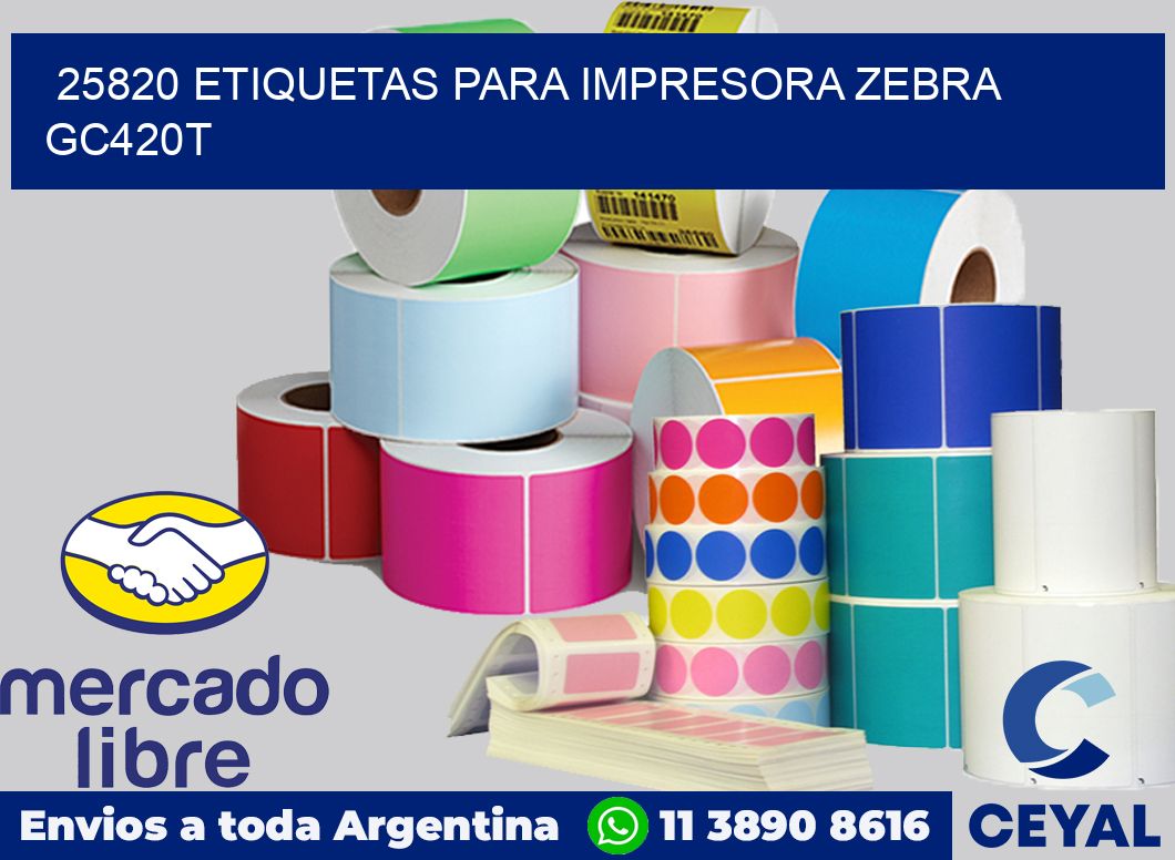 25820 etiquetas para impresora zebra GC420T