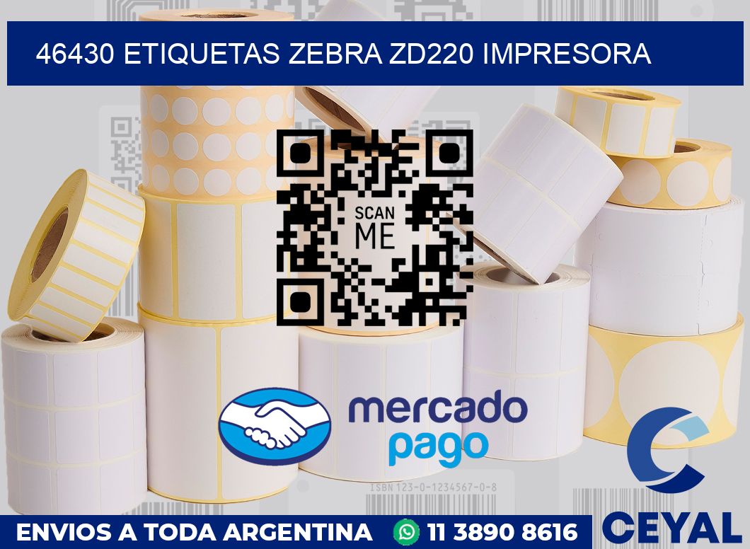 46430 etiquetas Zebra zd220 impresora