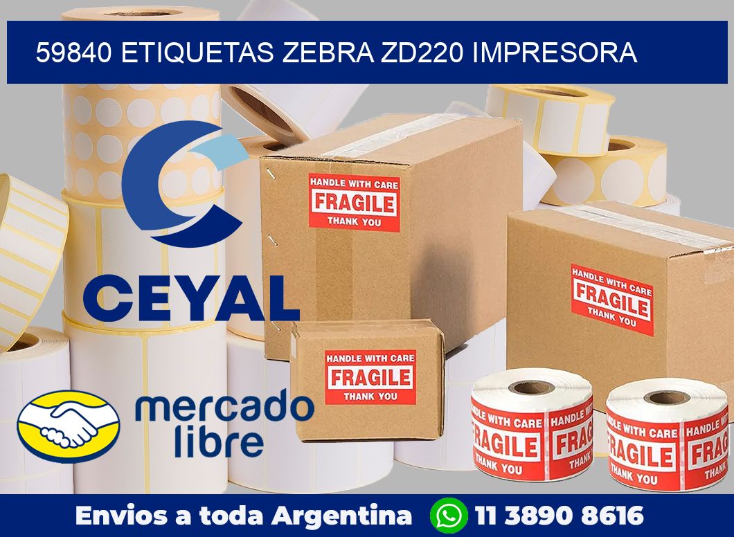 59840 etiquetas Zebra zd220 impresora