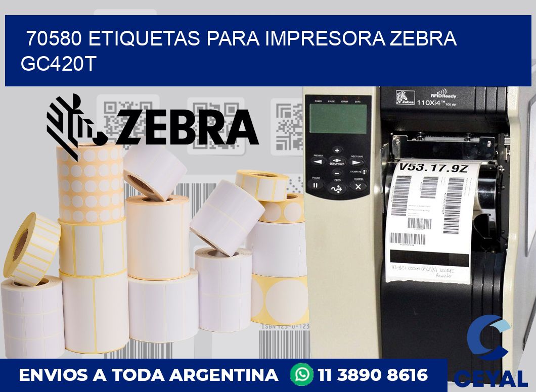 70580 etiquetas para impresora zebra GC420T