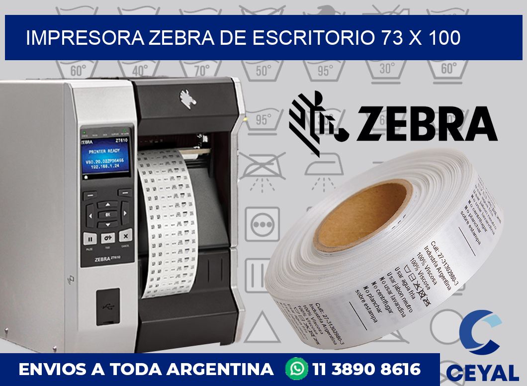 Impresora Zebra de escritorio 73 x 100