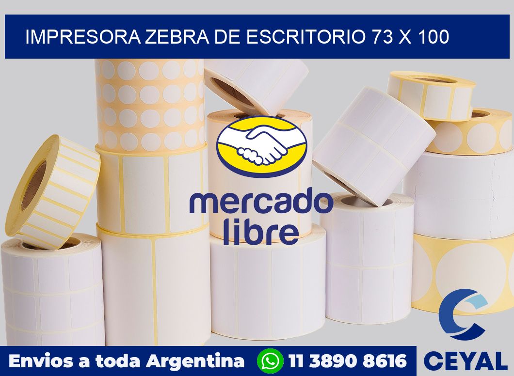 Impresora Zebra de escritorio 73 x 100