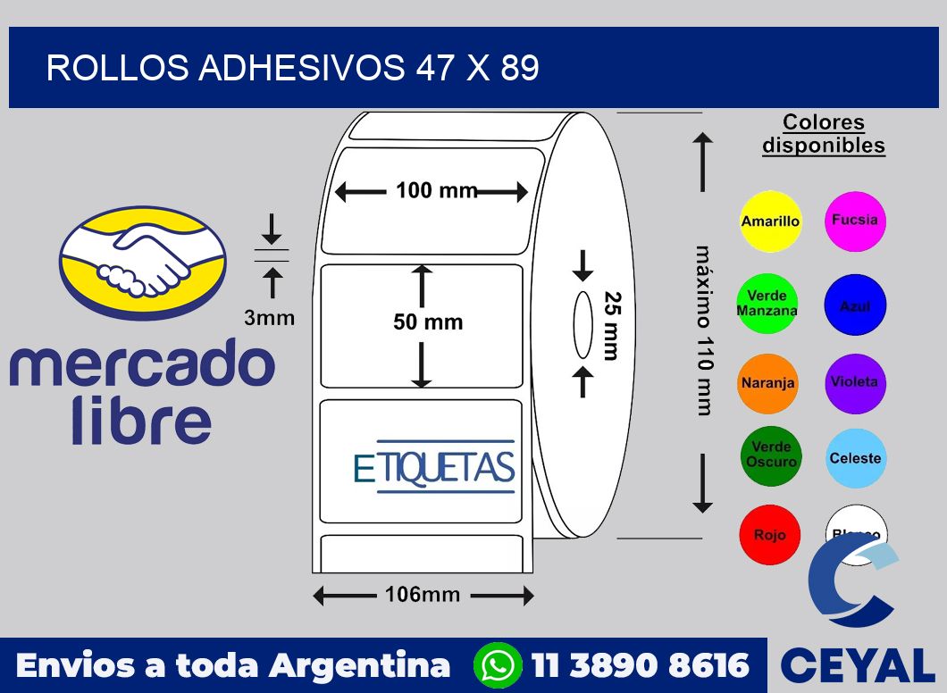 Rollos adhesivos 47 x 89