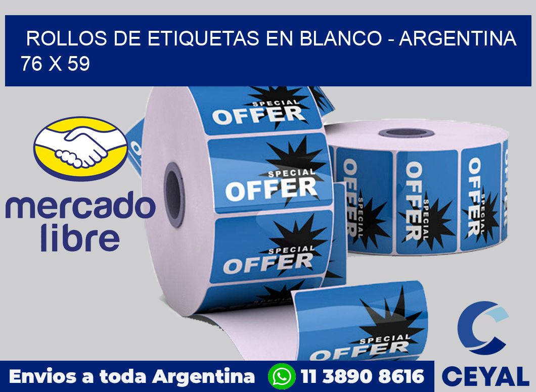 Rollos de etiquetas en blanco - Argentina 76 x 59