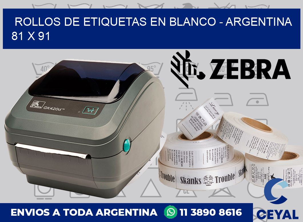 Rollos de etiquetas en blanco – Argentina 81 x 91