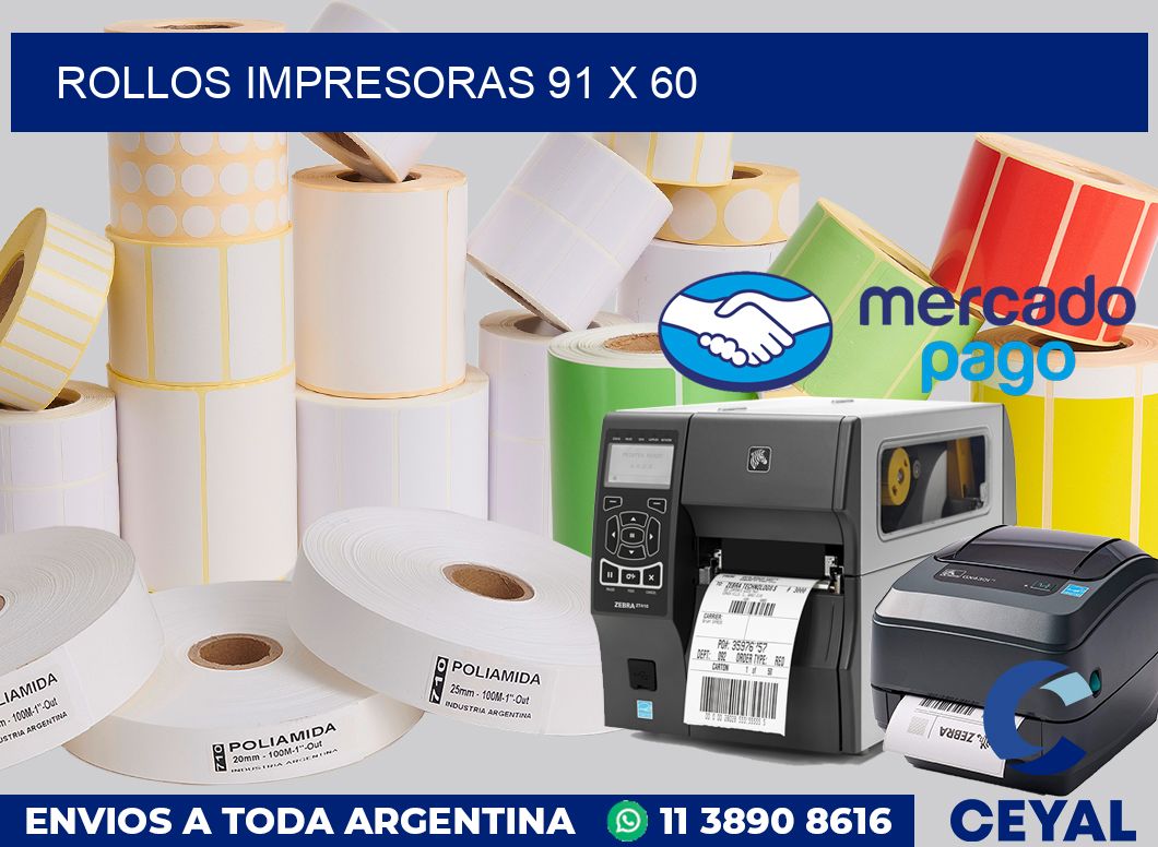 Rollos impresoras 91 x 60