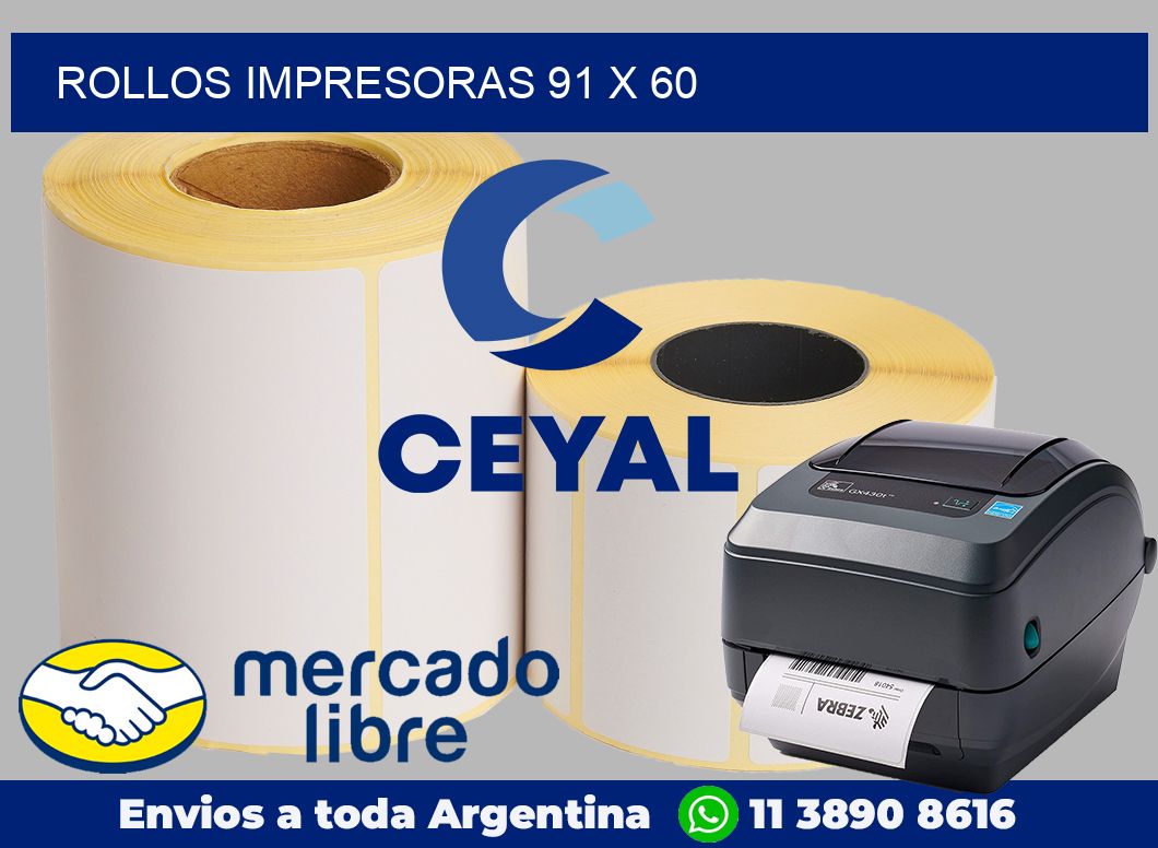 Rollos impresoras 91 x 60